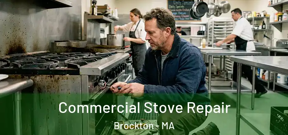  Commercial Stove Repair Brockton - MA