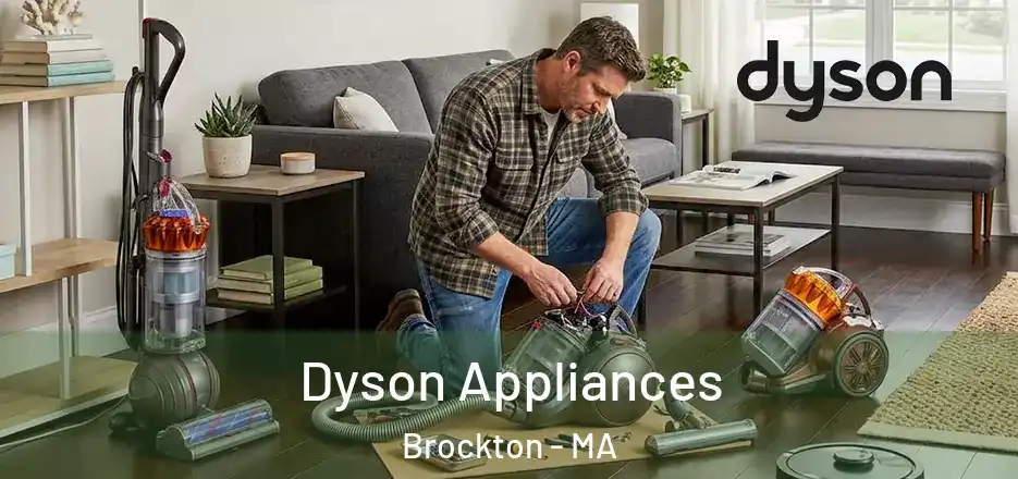 Dyson Appliances Brockton - MA