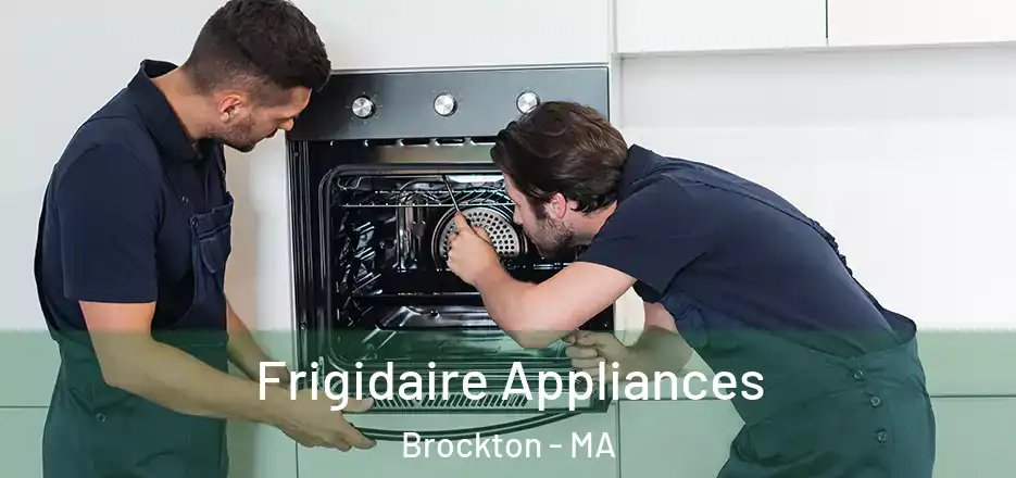  Frigidaire Appliances Brockton - MA