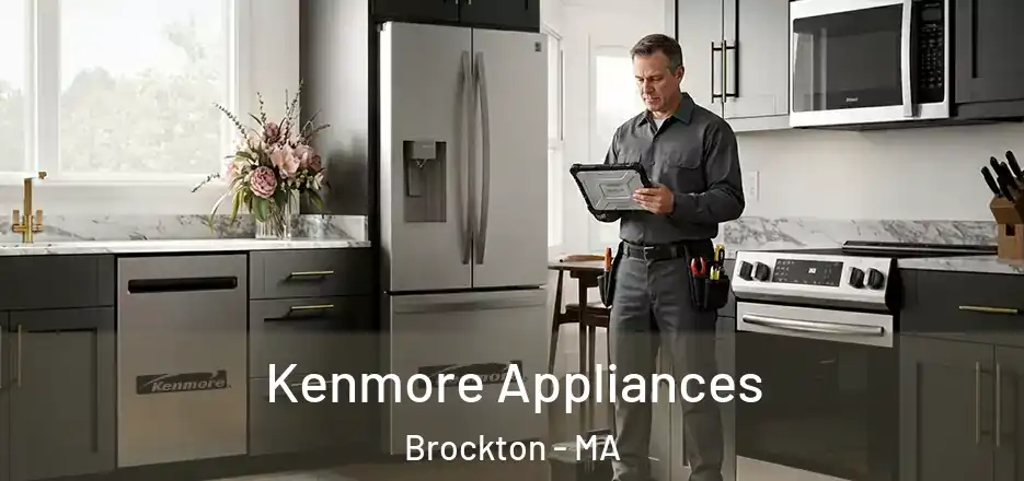  Kenmore Appliances Brockton - MA