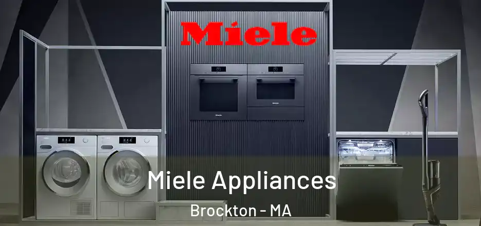 Miele Appliances Brockton - MA