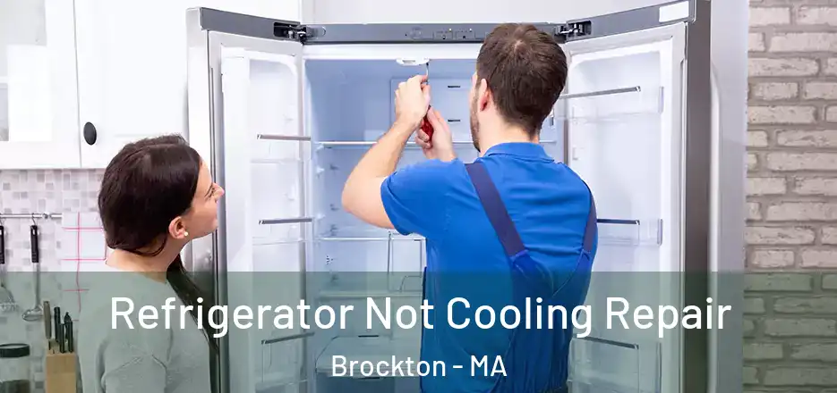  Refrigerator Not Cooling Repair Brockton - MA