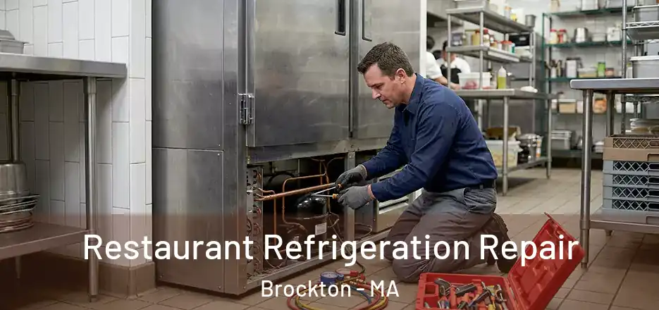  Restaurant Refrigeration Repair Brockton - MA