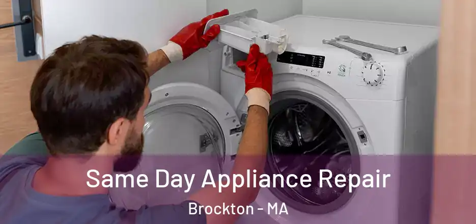  Same Day Appliance Repair Brockton - MA