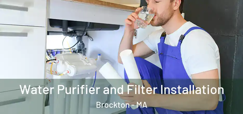  Water Purifier and Filter Installation Brockton - MA